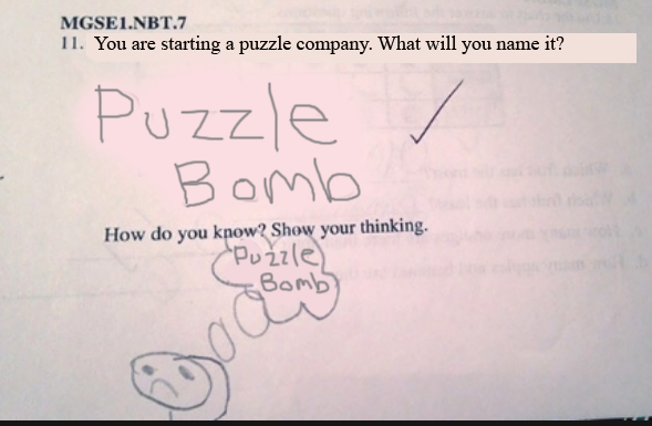 Text: "You are starting a puzzle company. What will you name it?" "Puzzle Bomb" "How do you know? Show your thinking." A stick figure person has a word balloon overhead thinking "Puzzle Bomb"