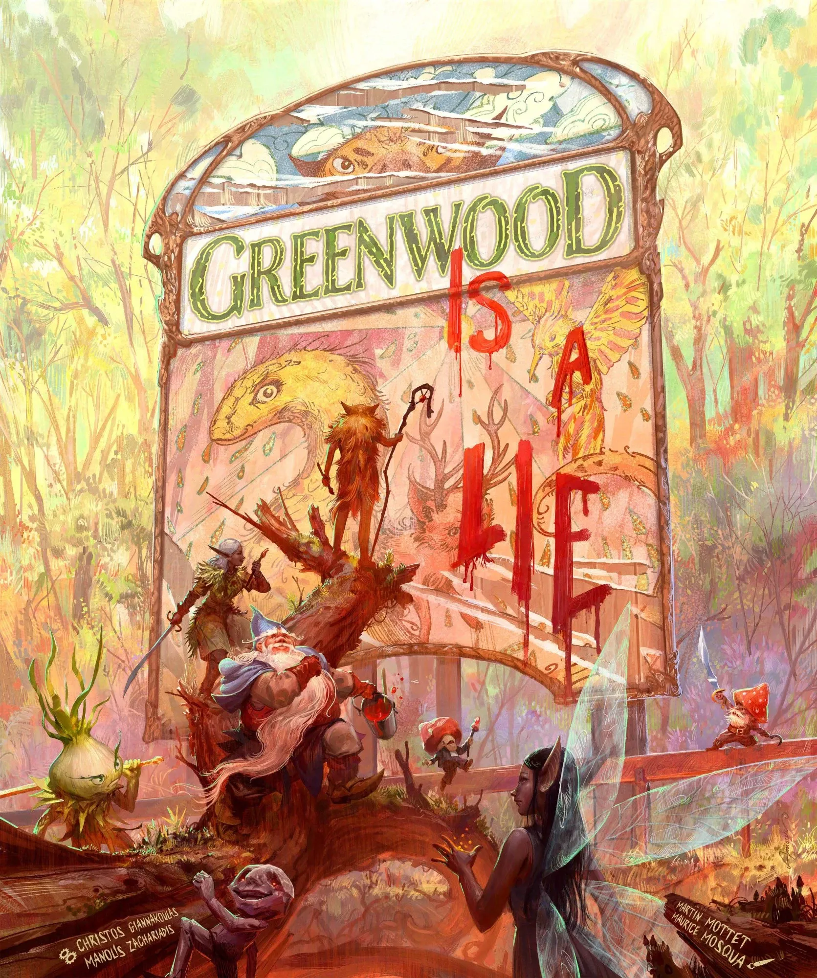 Depicted: Various woodland creatures are gathered in front of a billboard within the forest. The billboard reads "GREENWOOD", but someone has spray painted "Is a lie" underneath this word.